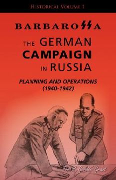 portada barbarossa: the german campaign in russia - planning and operations (1940-1942) (in English)