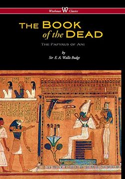 portada Egyptian Book of the Dead: The Papyrus of Ani in the British Museum (Wisehouse Classics Edition)