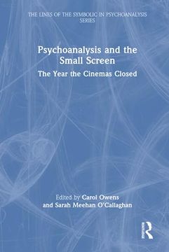 portada Psychoanalysis and the Small Screen (The Lines of the Symbolic in Psychoanalysis Series) 
