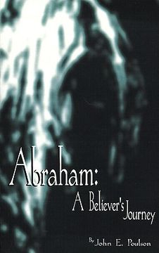 portada abraham: a believer's journey (en Inglés)