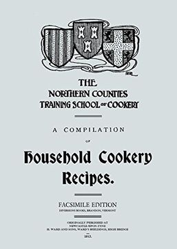 portada A Compilation of Household Cookery Recipes (1913) (in English)