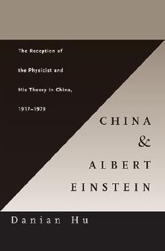 portada china and albert einstein: the reception of the physicist and his theory in china, 1917-1979 (en Inglés)