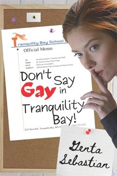 portada Don't Say Gay in Tranquility Bay! (en Inglés)