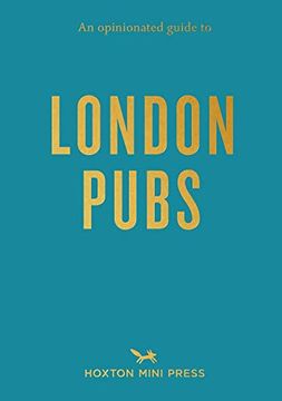 portada An Opinionated Guide to London Pubs (in English)