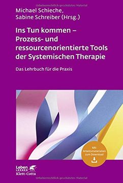 portada Ins tun Kommen - Prozess- und Ressourcenorientierte Tools der Systemischen Therapie (en Alemán)