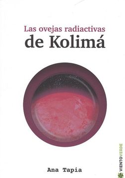 portada Las Ovejas Radiactivas de Kolima (in Spanish)