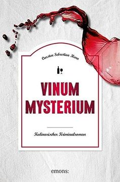 portada Vinum Mysterium: Kulinarischer Kriminalroman (Julius Eichendorff) (in German)
