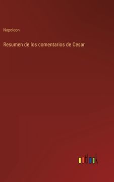 portada Resumen de los comentarios de Cesar