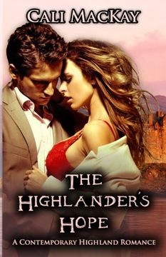 portada The Highlander's Hope: A Contemporary Highland Romance (THE HUNT) (Volume 1)