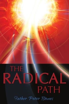 portada The Radical Path (en Inglés)