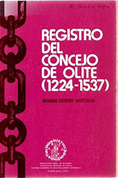 portada Registro del Concejo de Olite, 1224-1537: Notas y Texto Paleográfico (Textos Medievales)