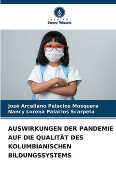 portada Auswirkungen Der Pandemie Auf Die Qualität Des Kolumbianischen Bildungssystems (en Alemán)