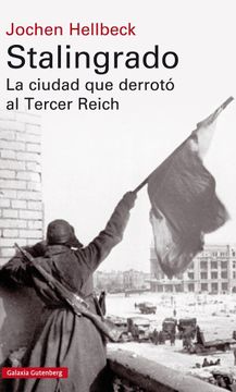 portada Stalingrado: La Ciudad que Derrotó al Tercer Reich (in Spanish)