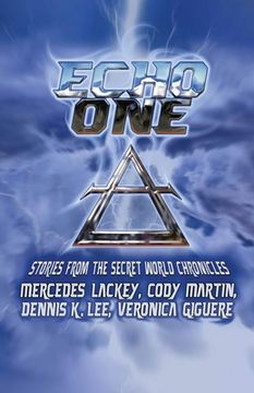portada Echo One: Tales from the Secret World Chronicles (in English)