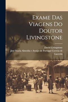 portada Exame das Viagens do Doutor Livingstone (en Portugués)