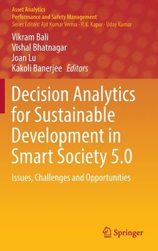 portada Decision Analytics for Sustainable Development in Smart Society 5.0: Issues, Challenges and Opportunities (en Inglés)