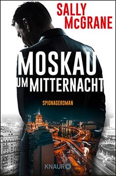 portada Moskau um Mitternacht: Spionageroman (en Alemán)