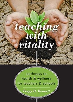 portada Teaching with Vitality: Pathways to Health and Wellness for Teachers and Schools
