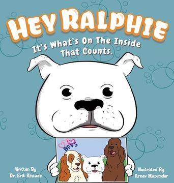 portada Hey Ralphie It's What's On The Inside That Counts