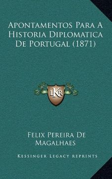 portada Apontamentos Para a Historia Diplomatica de Portugal (1871) (en Portugués)
