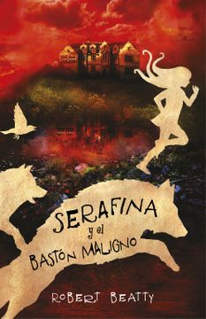 portada Serafina y el Bastón Maligno (Serafina 2)