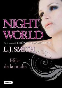 Night World 1: Hijas de la noche (in Spanish)