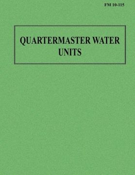 portada Quartermaster Water Units (FM 10-115)