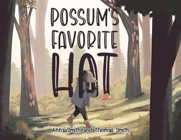 portada Possum's Favorite hat (en Inglés)