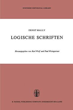 portada Logische Schriften: Grosses Logikfragment -- Grundgesetze Des Sollens (en Inglés)
