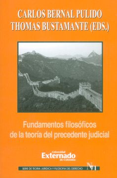 portada Fundamentos Filosóficos de la Teoría del Precedente Judicial