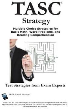 portada TASC Strategy!: Winning Multiple Choice Strategy for the Test Assessing Secondary Completion (in English)