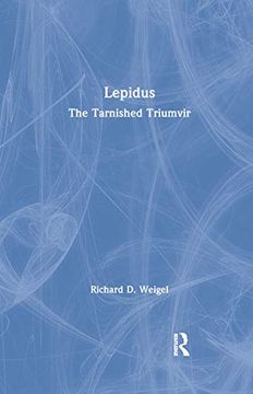 portada Lepidus: The Tarnished Triumvir 