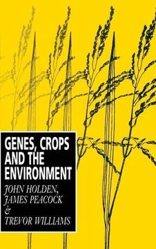 portada Genes, Crops and the Environment 