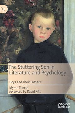 portada The Stuttering Son in Literature and Psychology: Boys and Their Fathers 