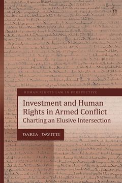 portada Investment and Human Rights in Armed Conflict: Charting an Elusive Intersection (en Inglés)