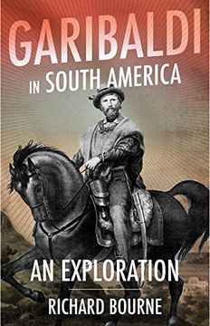 portada Garibaldi in South America: An Exploration (en Inglés)