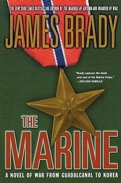 portada The Marine,A Novel of war From Guadalcanal to Korea (en Inglés)