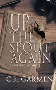 portada Up the Spout Again: Muffet Legacy Series book 2