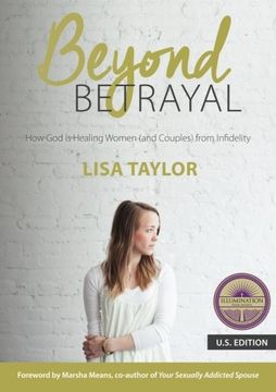 portada Beyond Betrayal: How God is Healing Women (and Couples) from Infidelity (en Inglés)