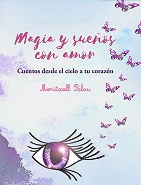 portada Magia y sueños con amor (in Spanish)