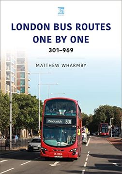 portada London bus Routes one by One: 301–969 (Transport Systems Series) (en Inglés)