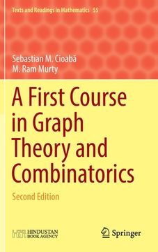 portada A First Course in Graph Theory and Combinatorics: Second Edition (en Inglés)