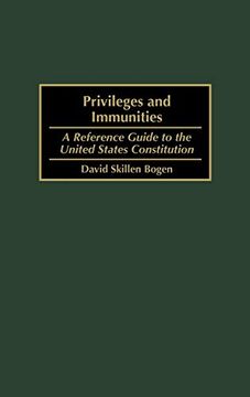 portada Privileges and Immunities: A Reference Guide to the United States Constitution 