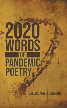 portada 2020 Words: Of Pandemic Poetry (en Inglés)