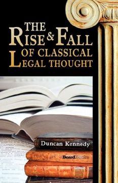 portada The Rise and Fall of Classical Legal Thought (en Inglés)