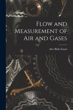 portada Flow and Measurement of Air and Gases (en Inglés)