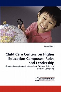 portada child care centers on higher education campuses: roles and leadership (en Inglés)