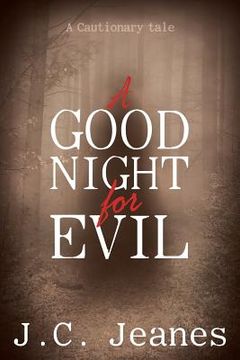 portada A Good Night for Evil (en Inglés)