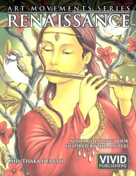 portada Renaissance: Adult Coloring Book inspired by the Master Painters of the Renaissance Art Movement (en Inglés)