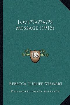 portada loveacentsa -a centss message (1915)